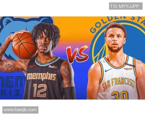 灰熊与勇士对决分析让分情况及双方近期状态评估